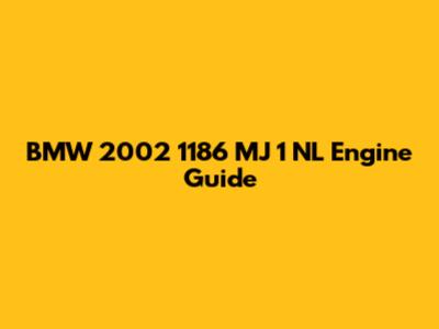 BMW 2002 1186 MJ 1 NL Engine Guide