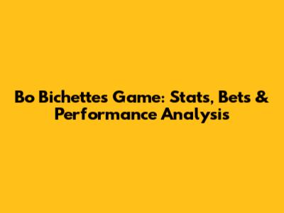 Bo Bichette's Game: Stats, Bets & Performance Analysis