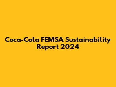 Coca-Cola FEMSA Sustainability Report 2024