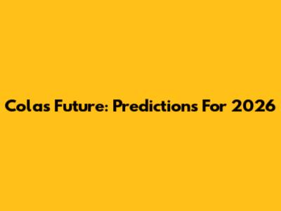Cola's Future: Predictions For 2026
