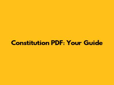 Constitution PDF: Your Guide