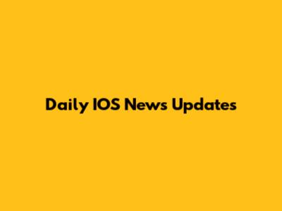 Daily IOS News Updates