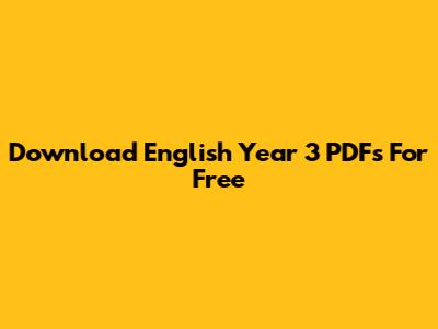 Download English Year 3 PDFs For Free