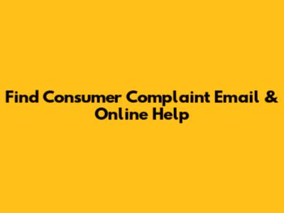 Find Consumer Complaint Email & Online Help