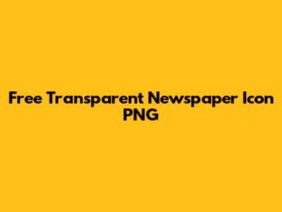 Free Transparent Newspaper Icon PNG
