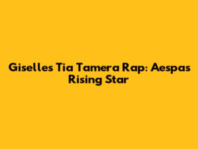 Giselle's "Tia Tamera" Rap: Aespa's Rising Star