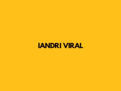 IANDRI VIRAL
