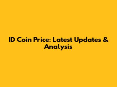ID Coin Price: Latest Updates & Analysis