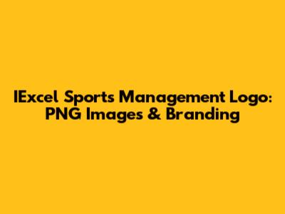 IExcel Sports Management Logo: PNG Images & Branding