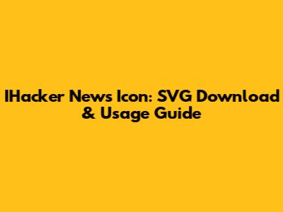 IHacker News Icon: SVG Download & Usage Guide