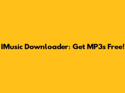 IMusic Downloader: Get MP3s Free!