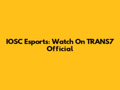 IOSC Esports: Watch On TRANS7 Official