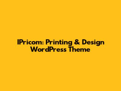 IPricom: Printing & Design WordPress Theme