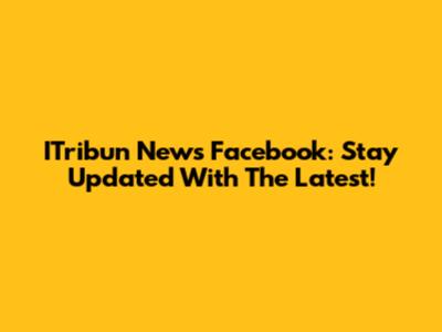 ITribun News Facebook: Stay Updated With The Latest!