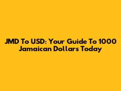 JMD To USD: Your Guide To 1000 Jamaican Dollars Today