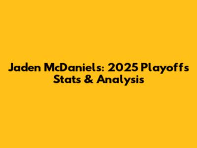Jaden McDaniels: 2025 Playoffs Stats & Analysis