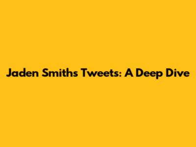 Jaden Smith's Tweets: A Deep Dive