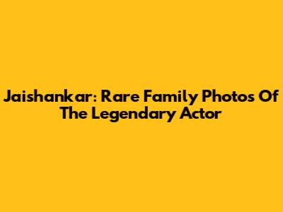 Jaishankar: Rare Family Photos Of The Legendary Actor