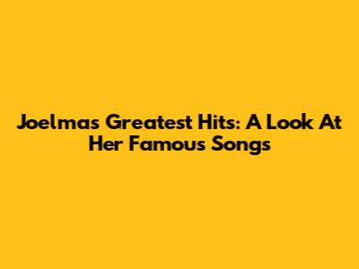 Joelma's Greatest Hits: A Look At Her Famous Songs
