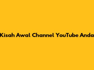 Kisah Awal Channel YouTube Anda