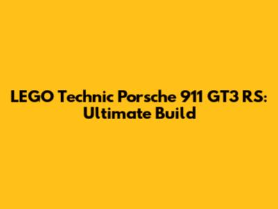 LEGO Technic Porsche 911 GT3 RS: Ultimate Build