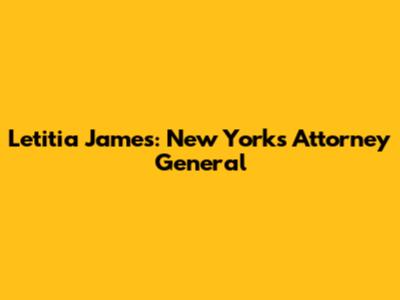 Letitia James: New York's Attorney General