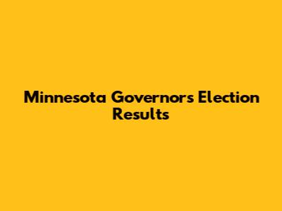 Minnesota Governor's Election Results