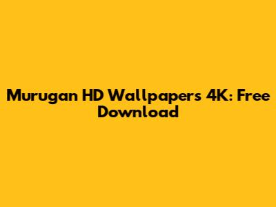 Murugan HD Wallpapers 4K: Free Download