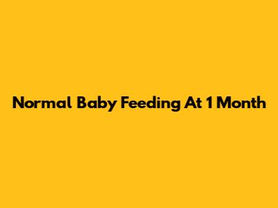 Normal Baby Feeding At 1 Month