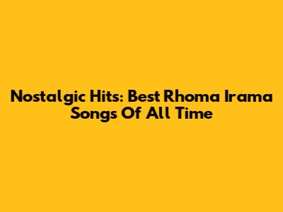 Nostalgic Hits: Best Rhoma Irama Songs Of All Time