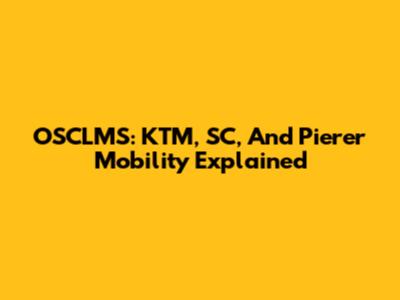 OSCLMS: KTM, SC, And Pierer Mobility Explained
