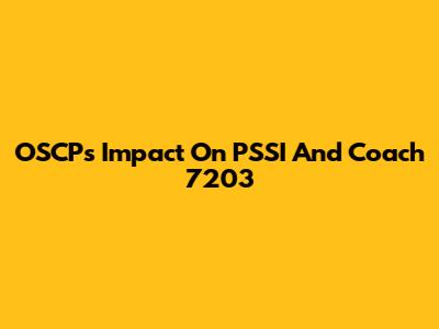 OSCP's Impact On PSSI And Coach 7203