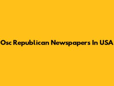 Osc Republican Newspapers In USA