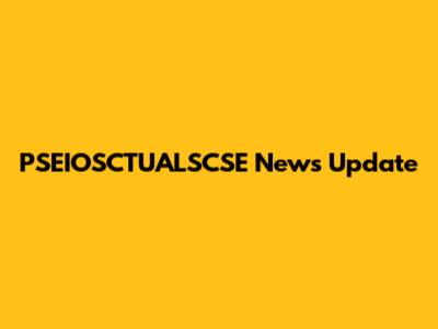 PSEIOSCTUALSCSE News Update