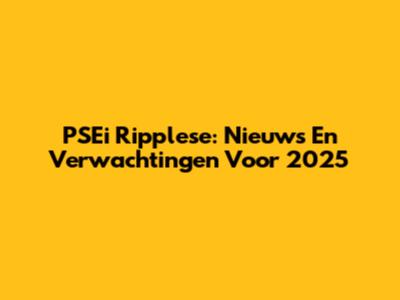 PSEi Ripplese: Nieuws En Verwachtingen Voor 2025