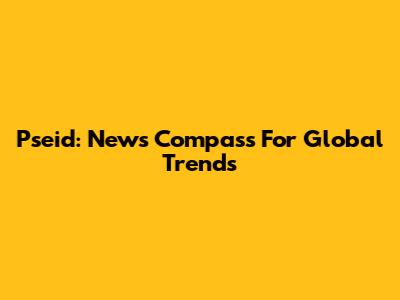 Pseid: News Compass For Global Trends