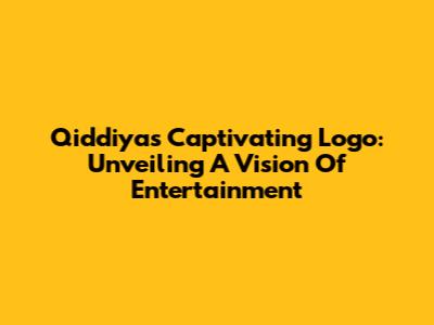 Qiddiya's Captivating Logo: Unveiling A Vision Of Entertainment