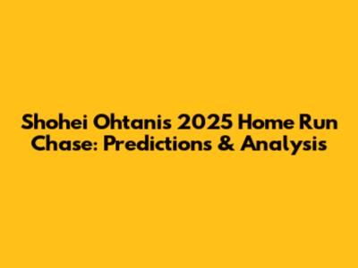Shohei Ohtani's 2025 Home Run Chase: Predictions & Analysis