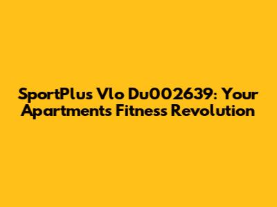 SportPlus Vlo Du002639: Your Apartment's Fitness Revolution