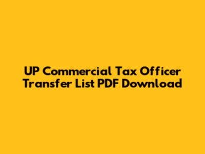 UP Commercial Tax Officer Transfer List PDF Download