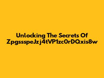 Unlocking The Secrets Of ZpgssspeJzj4tVP1zc0rDQxis8w