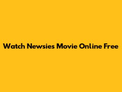 Watch "Newsies" Movie Online Free