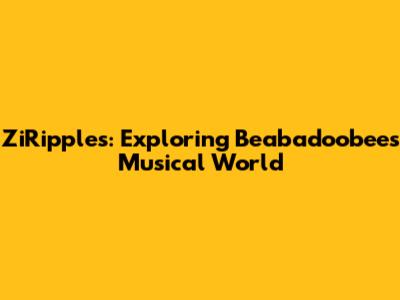 ZiRipples: Exploring Beabadoobee's Musical World