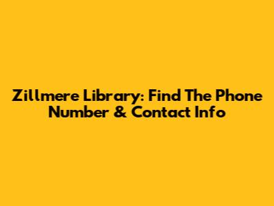 Zillmere Library: Find The Phone Number & Contact Info